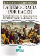 La democracia por hacer, de ELVIRA CORDERO BONAL | portada del libro