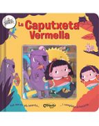 LA CAPUTXETA VERMELLA, de LOS EDITORES DE CATAPULTA | portada del libro