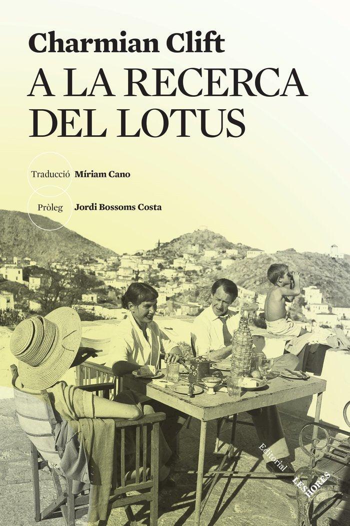 A la recerca del lotus, de CHARMIAN CLIFT | portada del libro