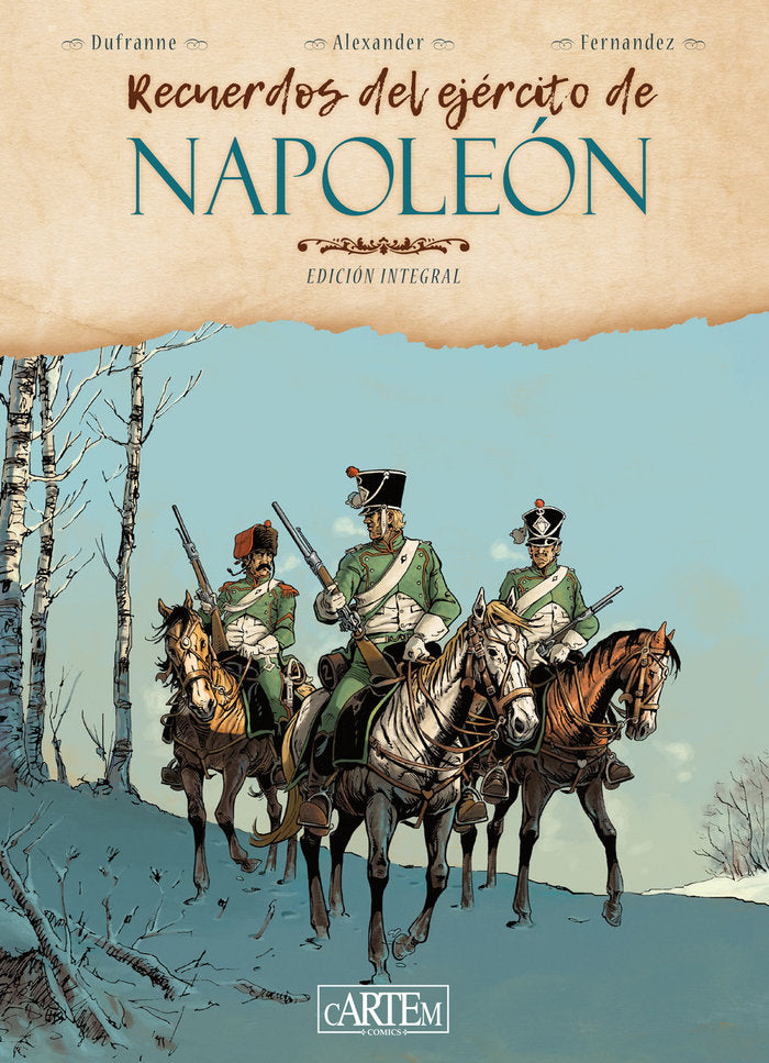 RECUERDOS DEL EJERCITO DE NAPOLEON, de DUFRANNE, MICHEL | portada del libro