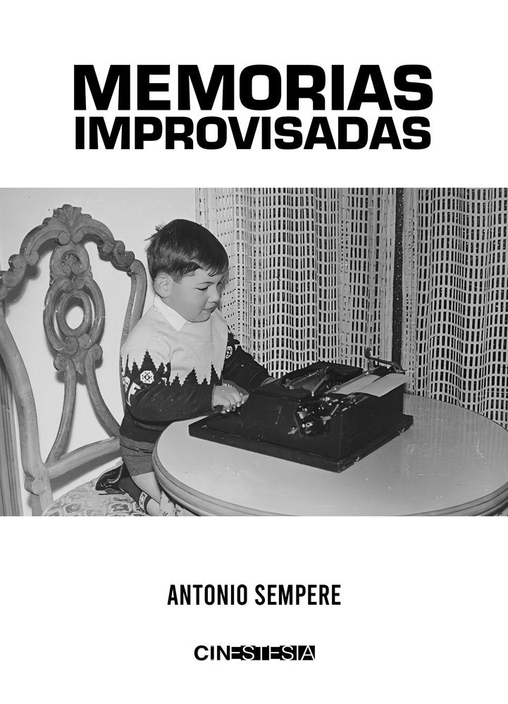 Memorias improvisadas de Antonio Sempere, de Sempere, Antonio | portada del libro