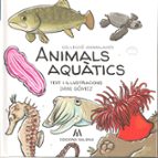 ANIMALS AQUATICS, de DANI GOMEZ | portada del libro