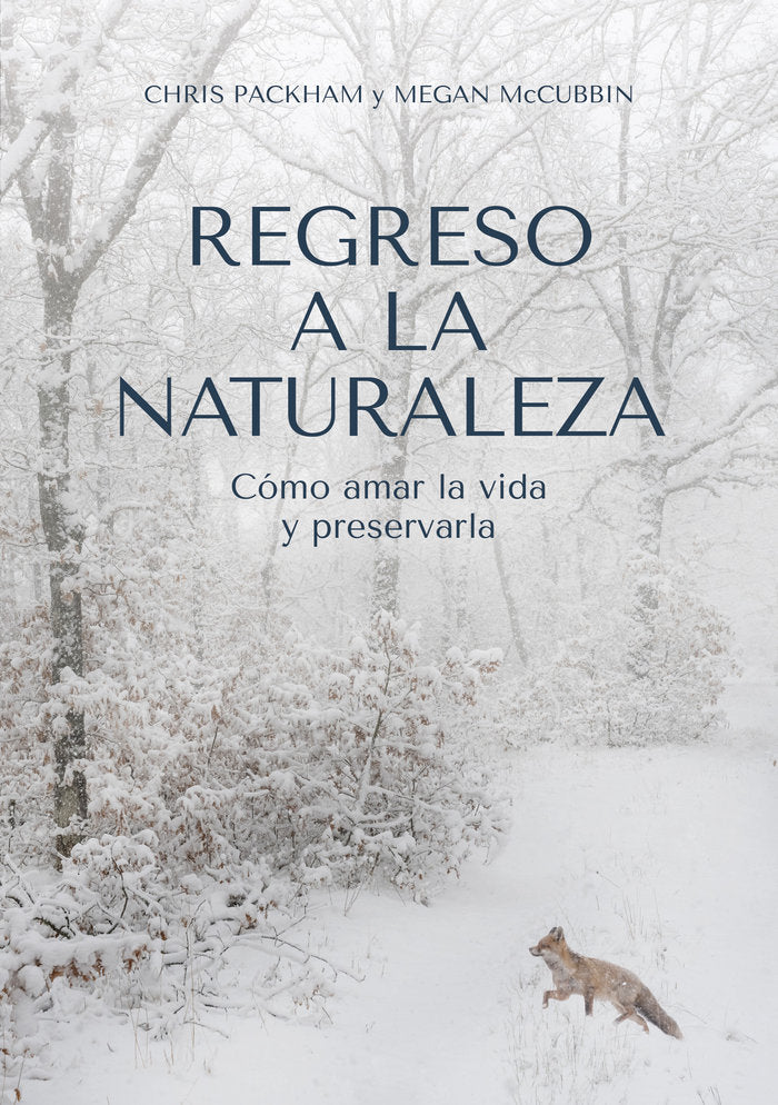 REGRESO A LA NATURALEZA, de PACKHAM, CHRIS | portada del libro