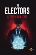 The Electors, de Sergio Milán-Jerez | portada del libro