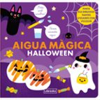 AIGUA MAGICA HALLOWEEN - CAT, de Varios autores | portada del libro