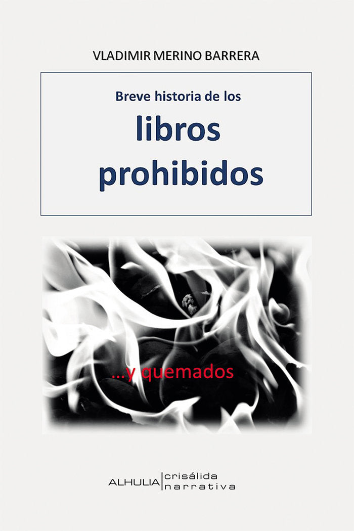 Breve historia de los libros prohibidos, de Merino Barrera, Vladimir | portada del libro