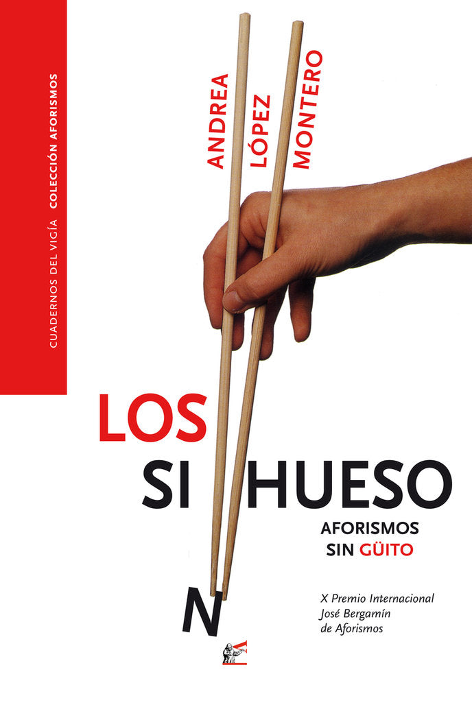 LOS SINHUESO, de LOPEZ MONTERO, ANDREA | portada del libro