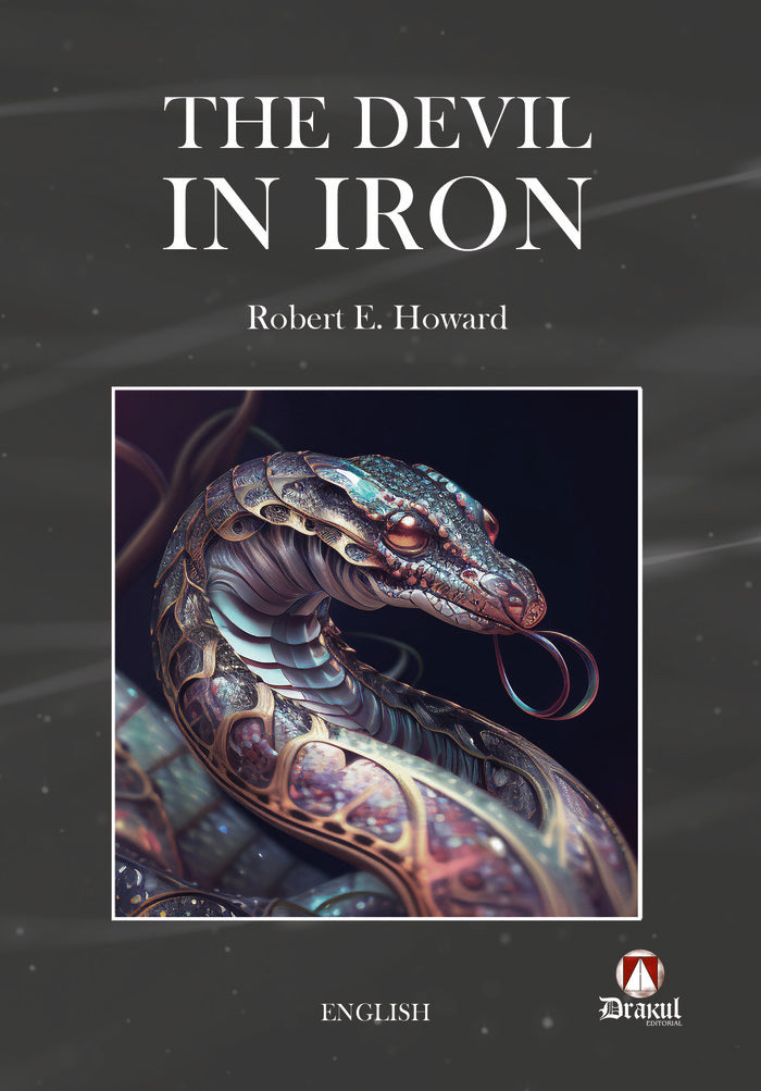 The Devil in Iron, de Howard, Robert E. | portada del libro