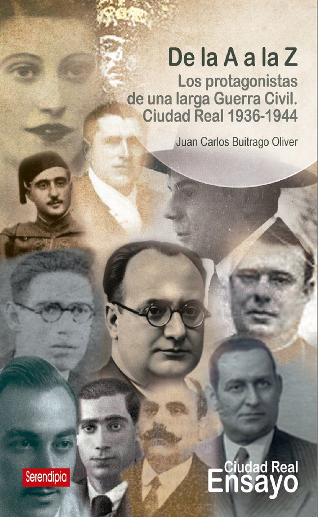 De la A a la Z. Los protagonistas de una larga Guerra Civil., de , Buitrago, Juan Carlos | portada del libro
