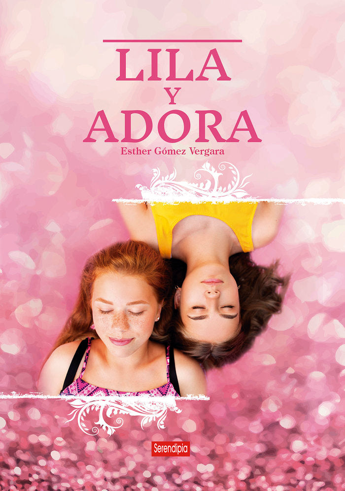 LILA Y ADORA, de Gómez Vergara, Esther | portada del libro