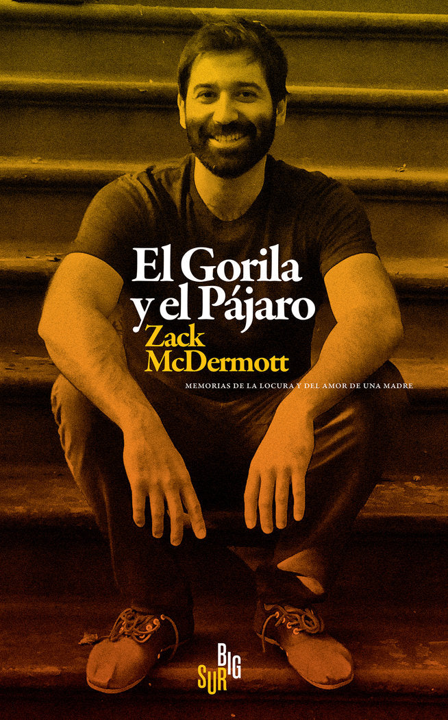 EL GORILA Y EL PAJARO, de MCDERMOTT, ZACK | portada del libro