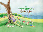 EL GUARDABOSQUES RODOLFO, de CUENCA | portada del libro