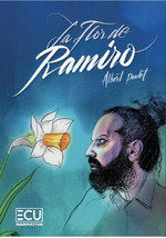 LA FLOR DE RAMIRO, de PAULET, ALBERT | portada del libro