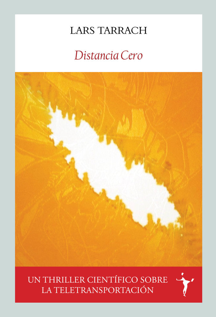 DISTANCIA CERO, de TARRACH RAMONEDA, LARS | portada del libro