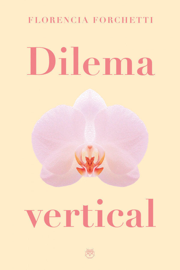 DILEMA VERTICAL, de FORCHETTI,FLORENCIA | portada del libro