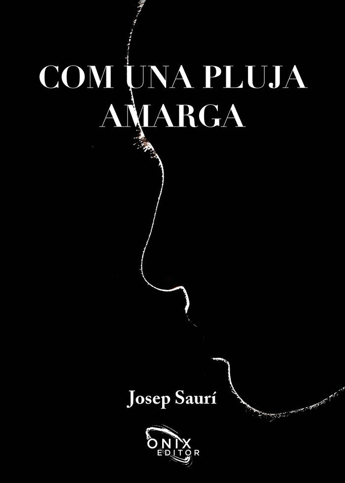 COM UNA PLUJA AMARGA, de Saurí Ros, Josep | portada del libro