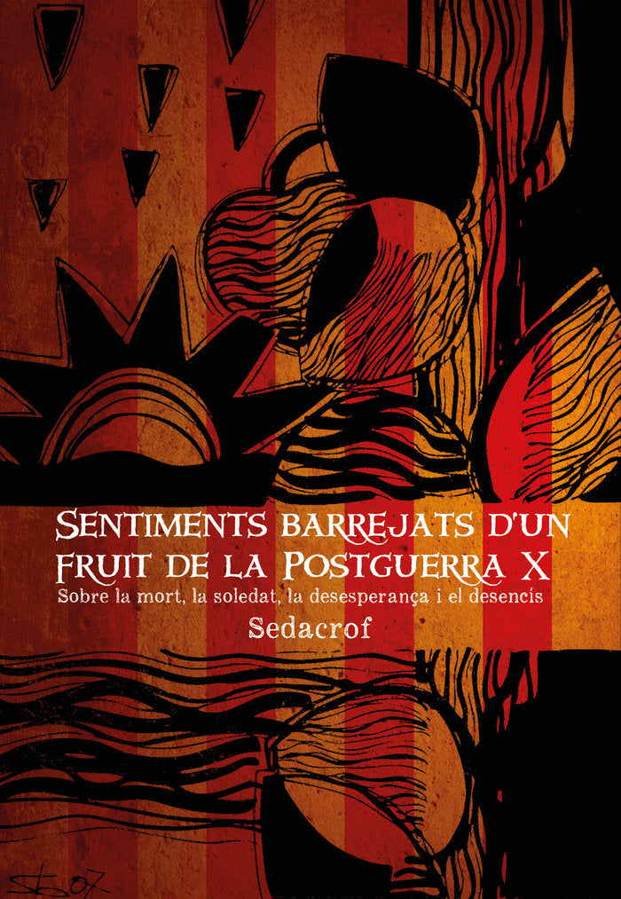 SENTIMENTS BARREJATS D'UN FRUIT DE LA POSTGUERRA X, de Forcades i Vives, Francesc | portada del libro