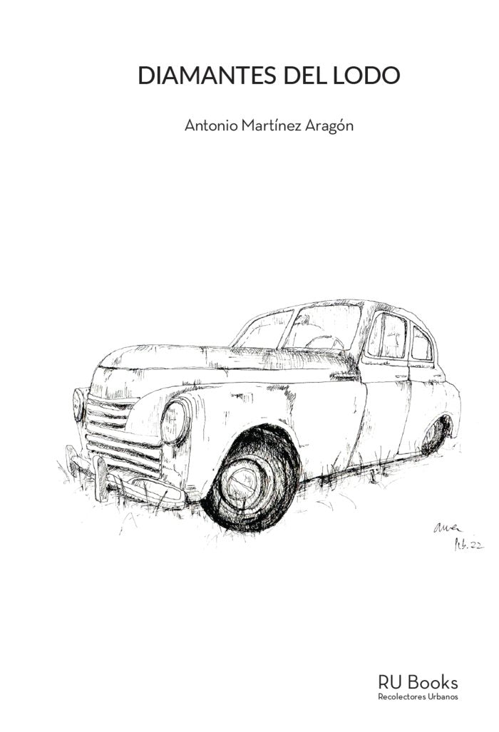 Diamantes del lodo, de Martínez Aragón, Antonio | portada del libro