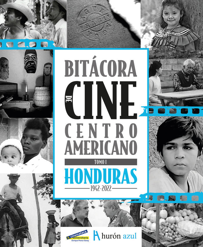 BITÁCORA DE CINE CENTROAMERICANO, de Mendoza Mendoza, Darwin Y. | portada del libro