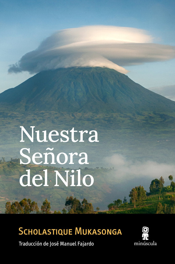 NUESTRA SEÑORA DEL NILO, de MUKASONGA, SCHOLASTIQUE | portada del libro