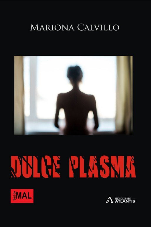 DULCE PLASMA, de CALVILLO, MARIONA | portada del libro