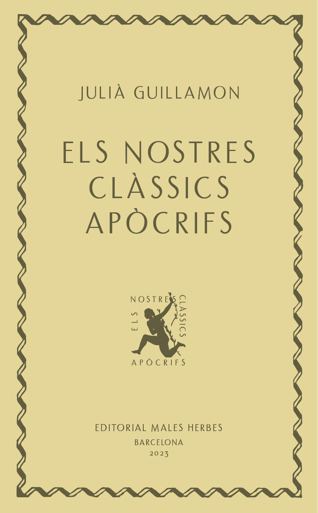 ELS NOSTRES CLASSICS APOCRIFS, de GUILLAMON, JULI· | portada del libro
