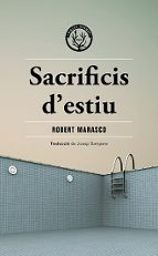 SACRIFICIS D'ESTIU, de Robert Marasco | portada del libro