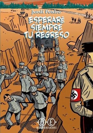 ESPERARE SIEMPRE TU REGRESO, de PEIDRO | portada del libro
