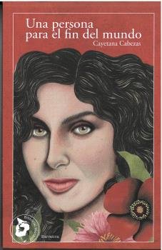 Una persona para el fin del mundo, de CABEZAS | portada del libro