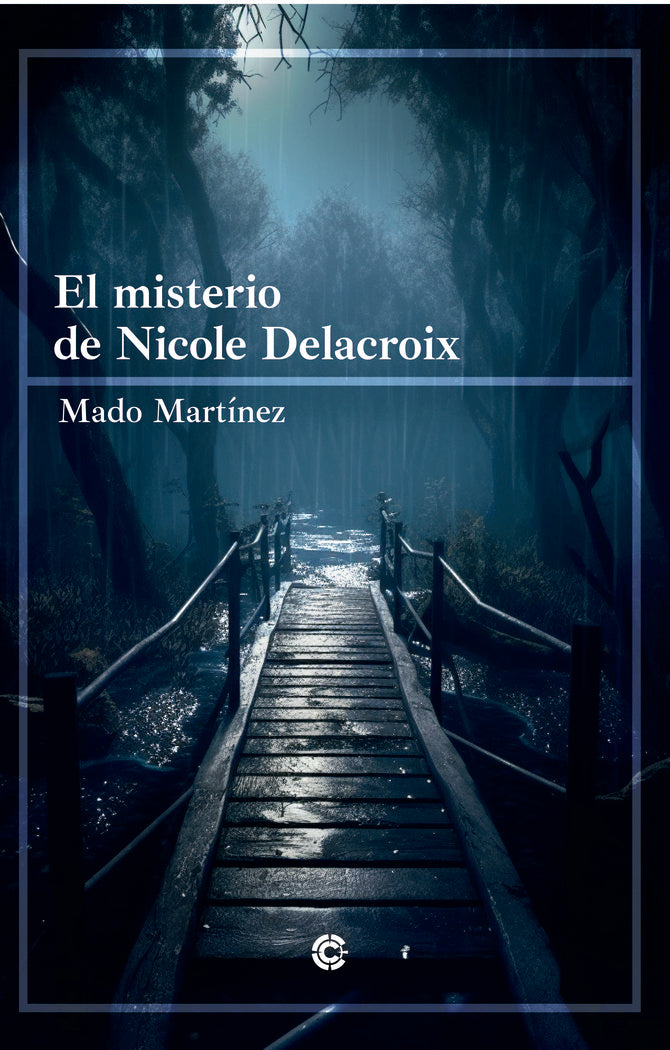 El misterio de Nicole Lacroix, de Martínez, Mado | portada del libro