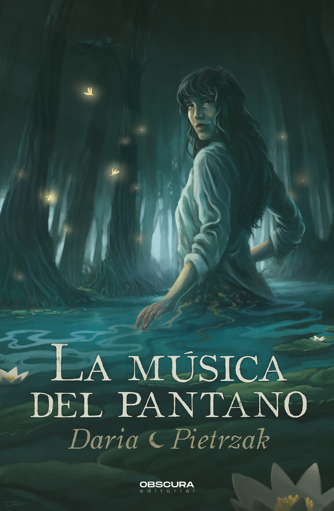 LA MUSICA DEL PANTANO, de PIETRZAK, DARIA | portada del libro