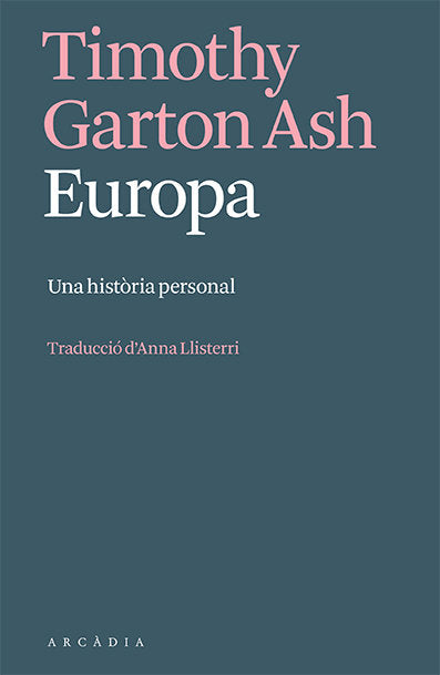 EUROPA, de GARTON ASH, TIMOTHY | portada del libro