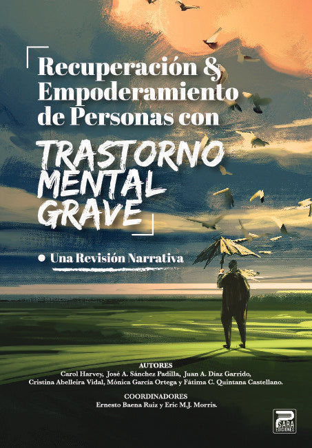RECUPERACION Y EMPODERAMIENTO DE PERSONAS CON TRASTORNO MENTAL GRAVE | portada del libro