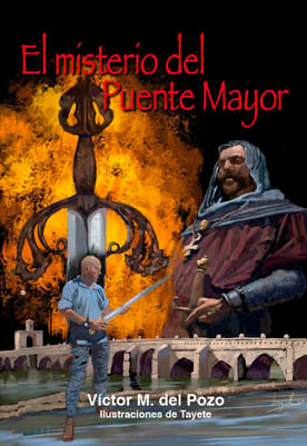 EL MISTERIO DEL PUENTE MAYOR, de DEL POZO, VICTOR M. | portada del libro
