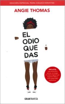 EL ODIO QUE DAS, de THOMAS, ANGIE | portada del libro