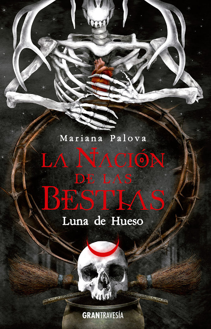 LA NACION DE LAS BESTIAS LUNA DE HUESO, de PALOVA, MARIANA | portada del libro