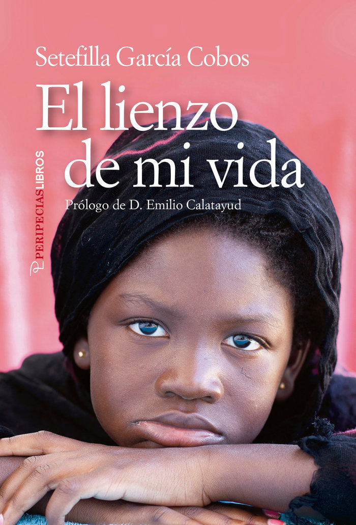 EL LIENZO DE MI VIDA, de GARCIA COBOS, SETEFILLA | portada del libro