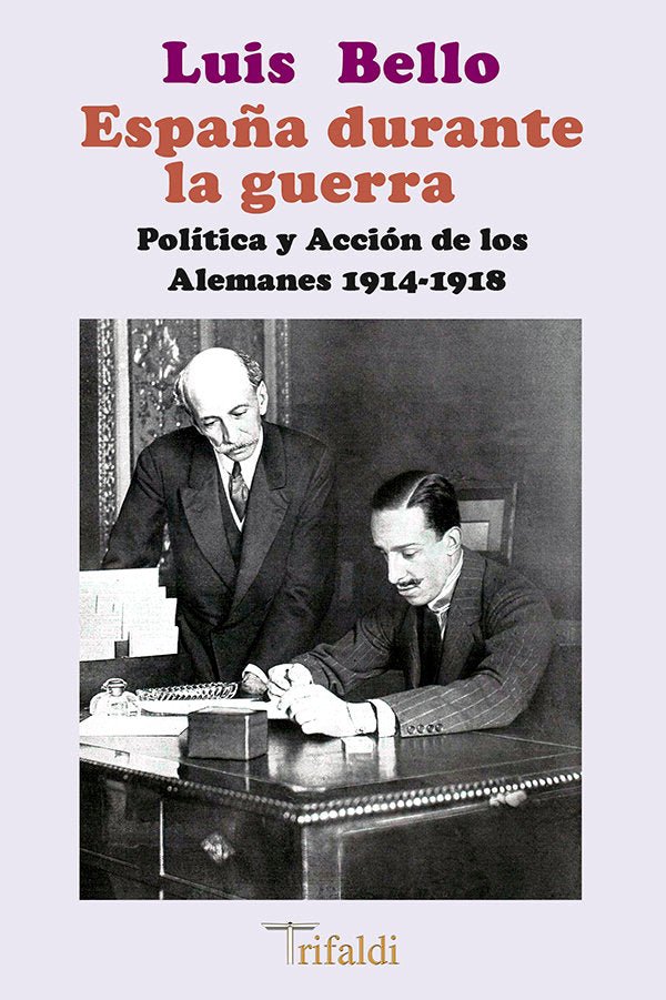 ESPAÑA DURANTE LA GUERRA, de BELLO, LUIS | portada del libro