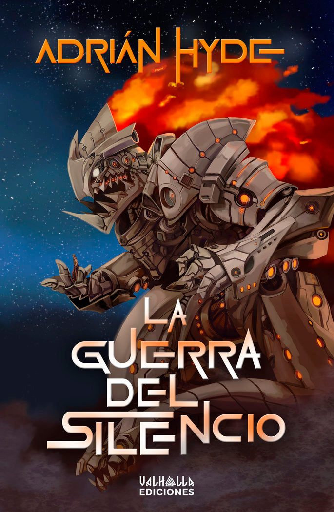 LA GUERRA DEL SILENCIO, de Hyde, Adrián | portada del libro