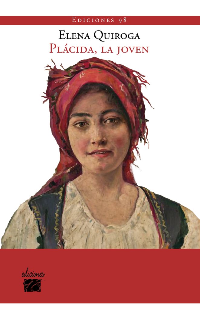 PLACIDA. LA JOVEN, de QUIROGA, ELENA | portada del libro