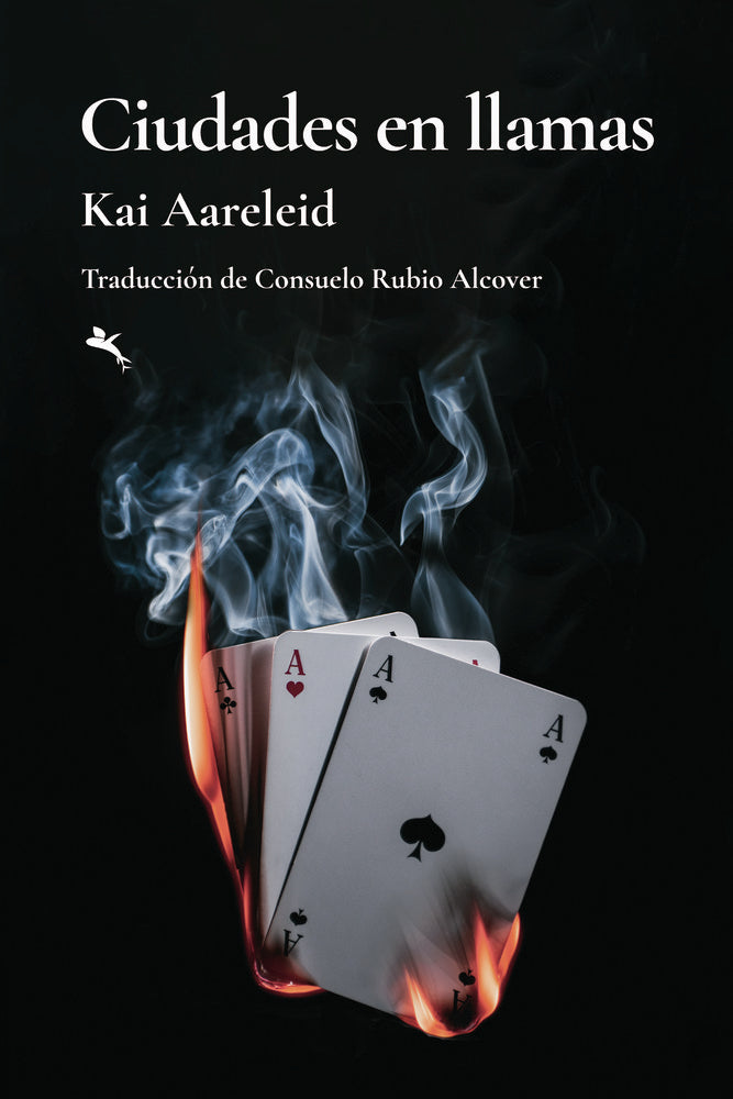 Ciudades en llamas, de KAI AARELEID | portada del libro