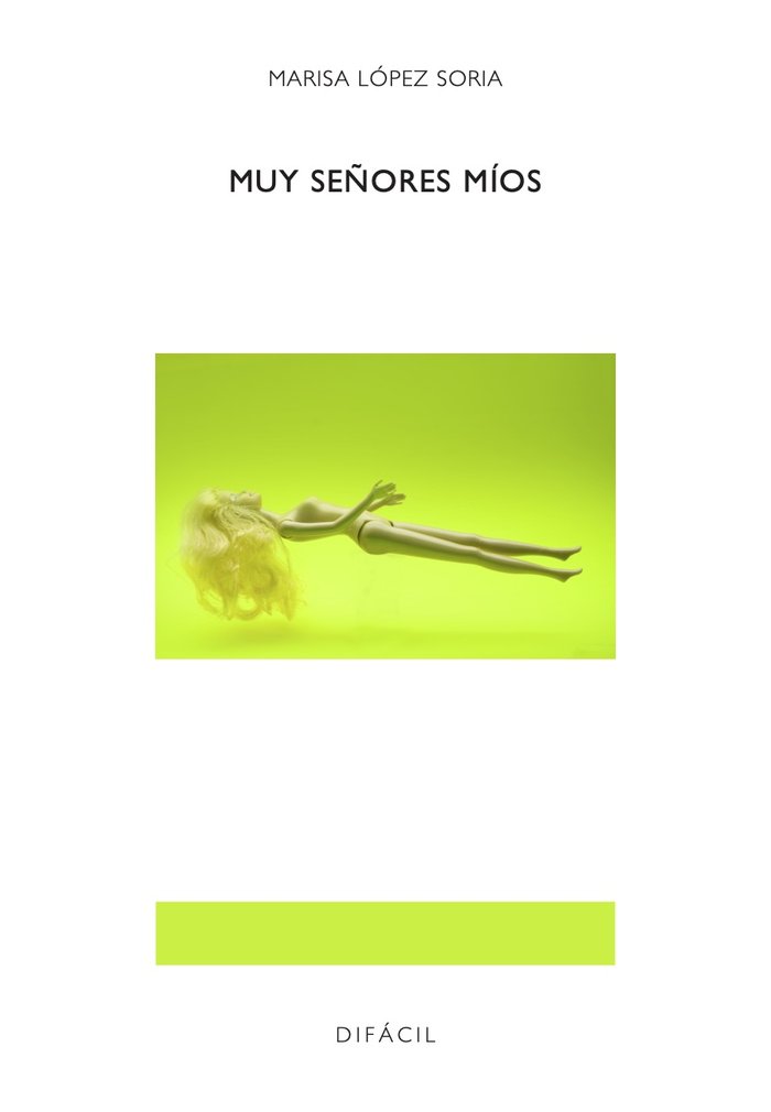 Muy señores míos, de , López Soria, Marisa | portada del libro
