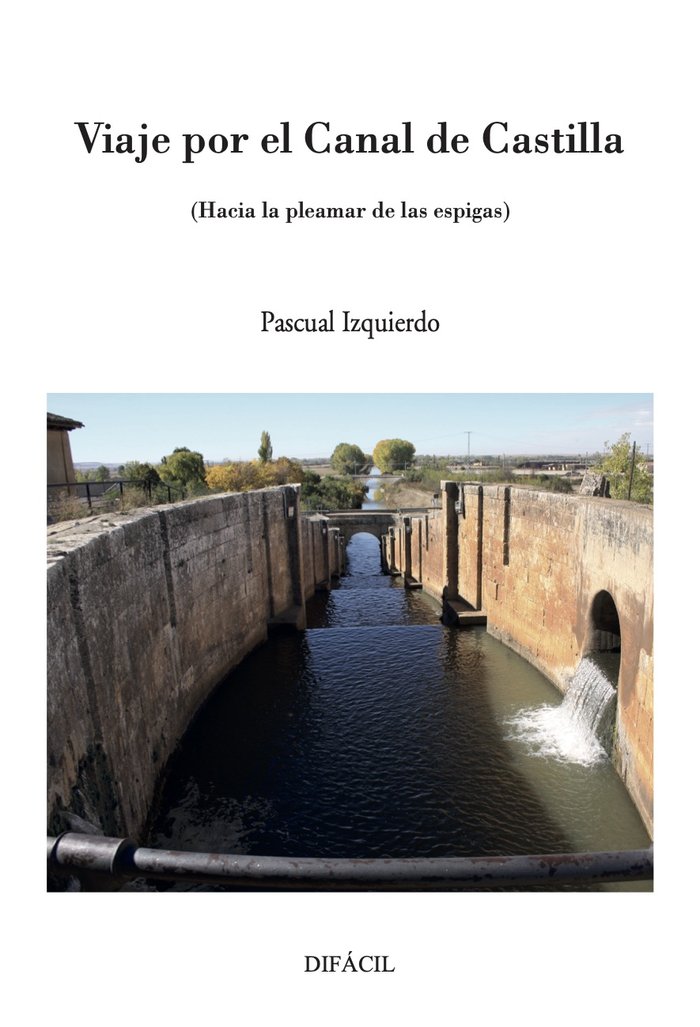 Viaje por el Canal de Castilla, de  | portada del libro