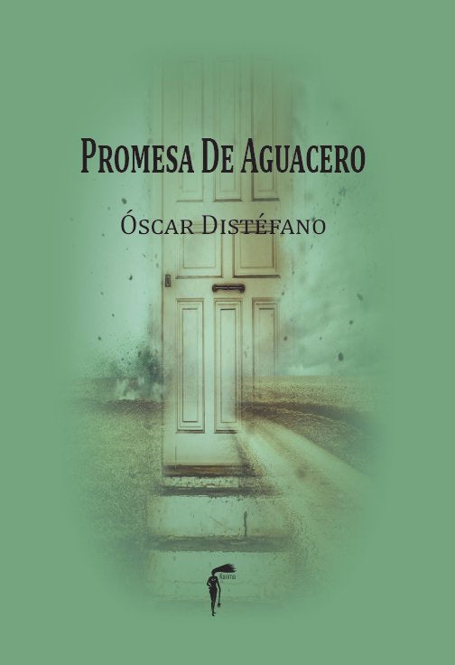 Promesa de aguacero, de Óscar Distéfano | portada del libro