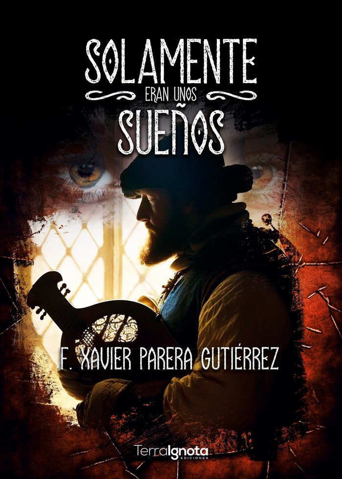 Solamente eran unos sueños, de Parera Gutiérrez, Francesc Xavier | portada del libro