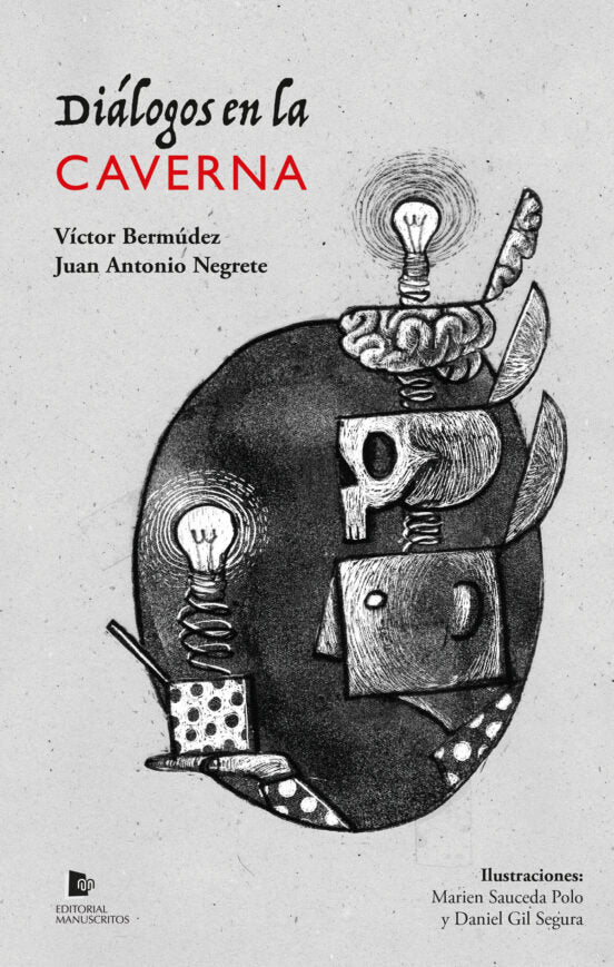 DIALOGOS EN LA CAVERNA, de JUAN ANTONIO NEGRETE | portada del libro