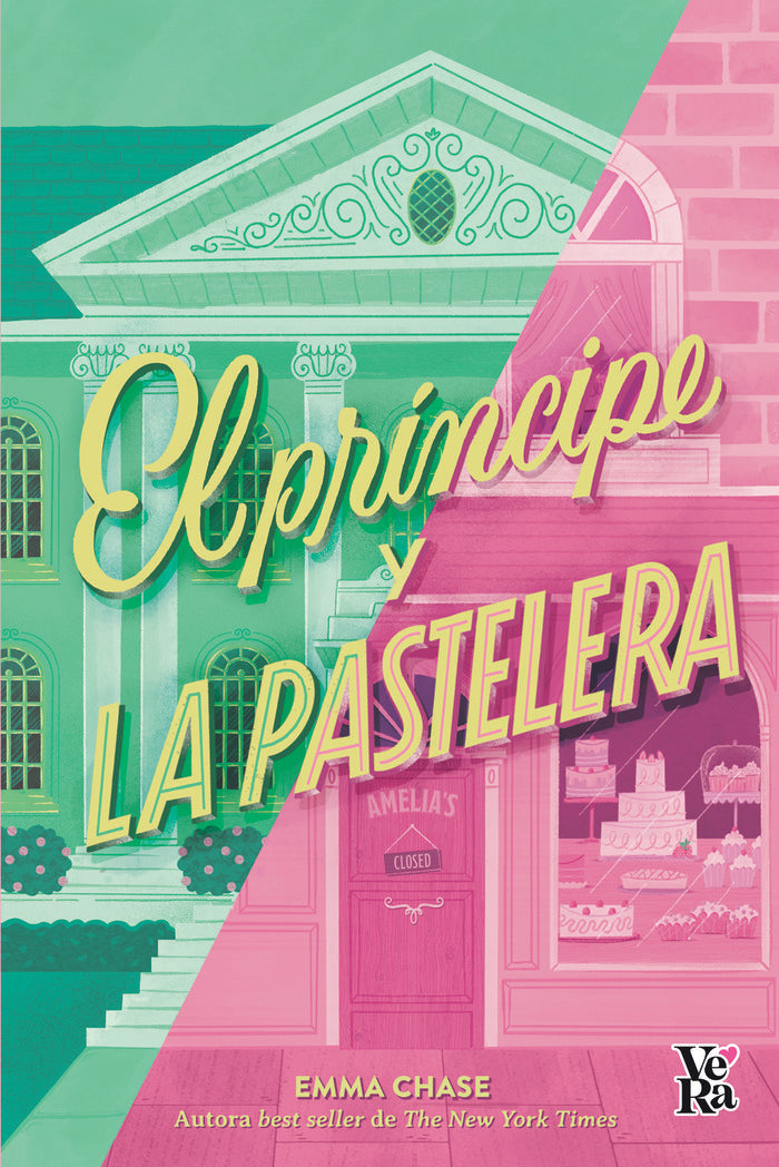 EL PRINCIPE Y LA PASTELERA, de CHASE , EMMA | portada del libro