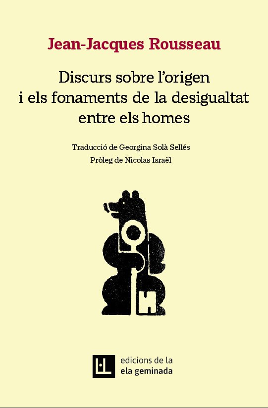 DISCURS SOBRE LORIGEN I ELS FONAMENTS DE LA DESIGUA, de ROUSSEAU, JEAN-JACQUES | portada del libro