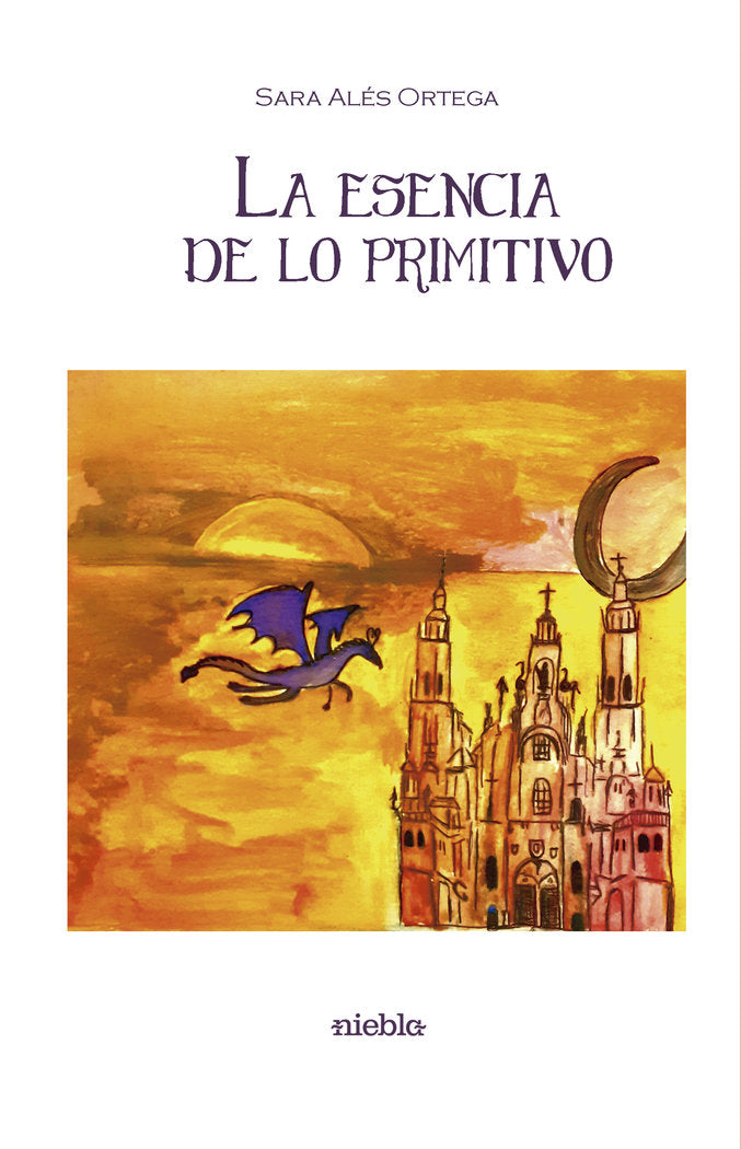 La esencia de lo primitivo, de Alés Ortega, Sara | portada del libro