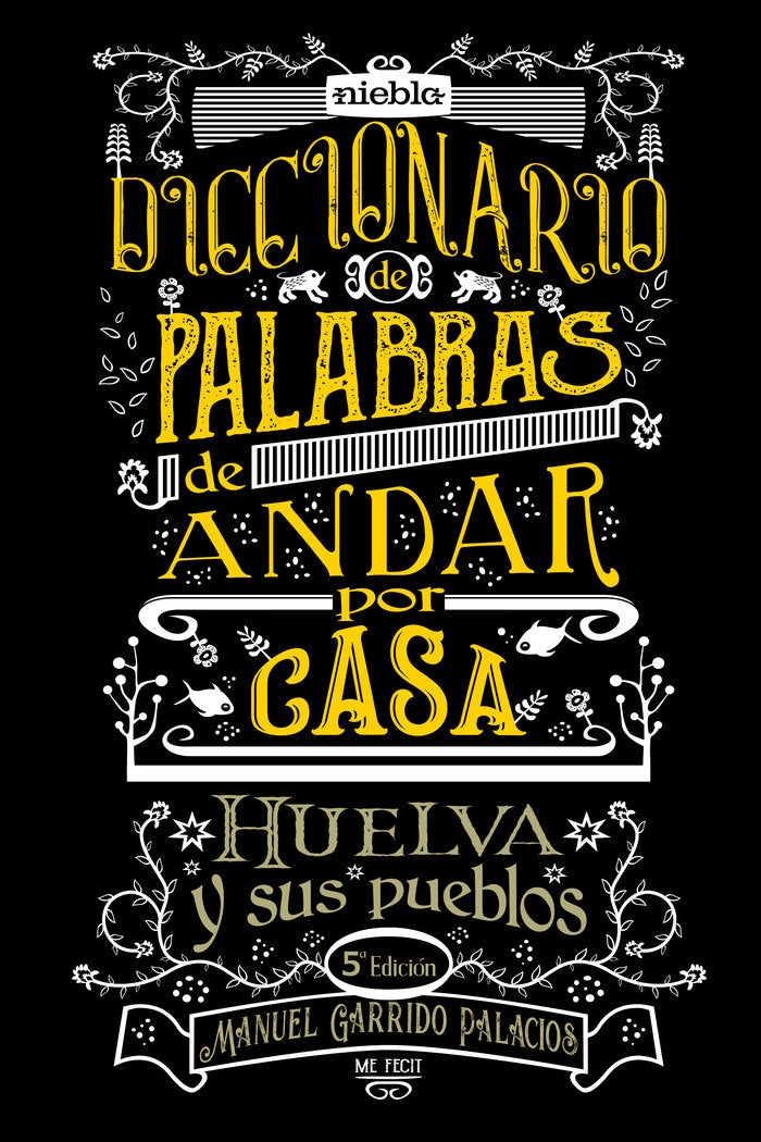 Diccionario de palabras de andar por casa, de Garrido Palacios, Manuel | portada del libro